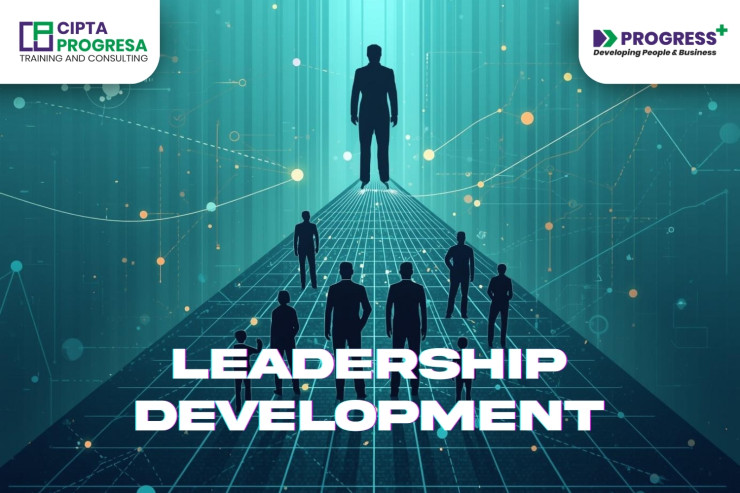 Leadership Development: Investasi SDM Jangka Panjang yang Menentukan Masa Depan Perusahaan