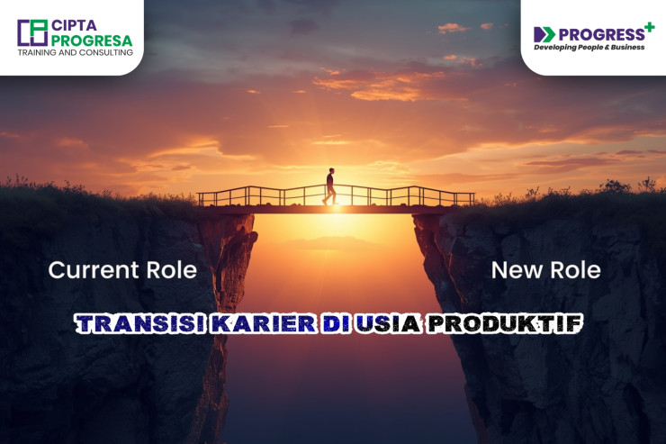 Transisi Karier di Usia Produktif: 5 Tips Meningkatkan Skill di Era Digital